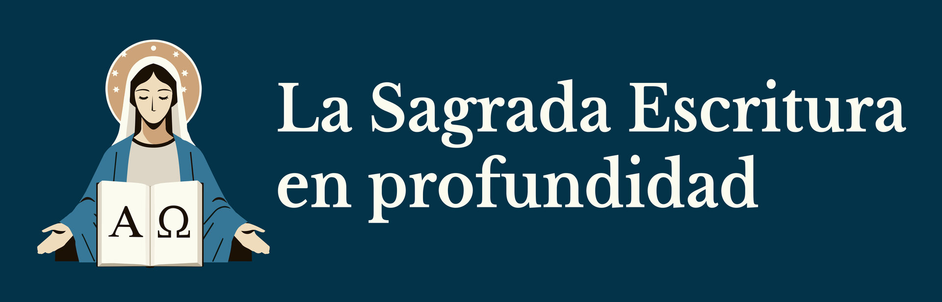 La Sagrada Escritura en profundidad